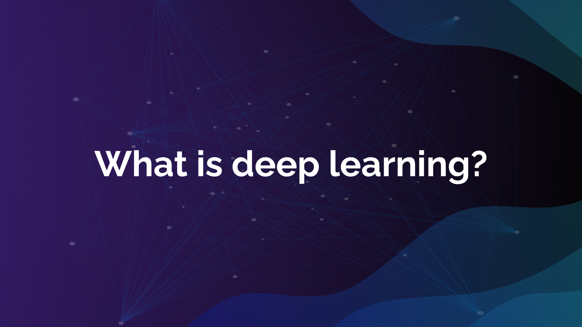 What is deep learning
