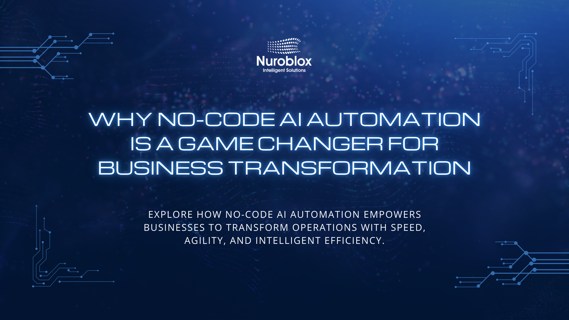 Why No-Code AI Automation Is a Game Changer for Business Transformation